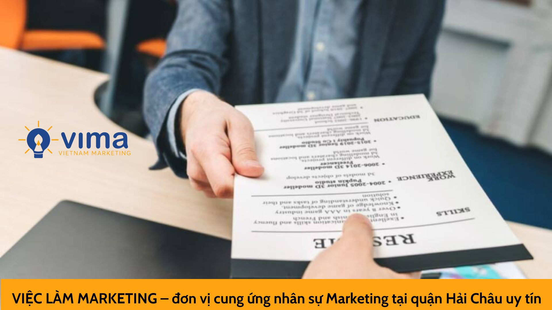 VIỆC LÀM MARKETING – đơn vị cung ứng nhân sự Marketing tại quận Hải Châu uy tín